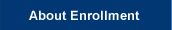 About Enrollment