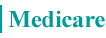 Medicare Benefits